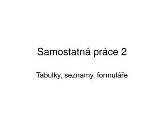 Samostatn á práce 2