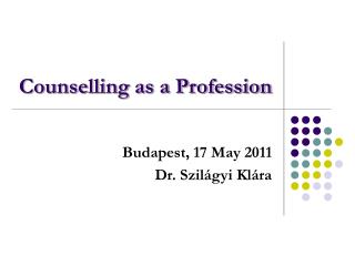 Counselling as a Profession