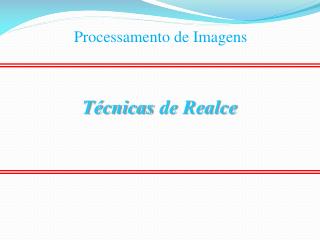 Técnicas de Realce