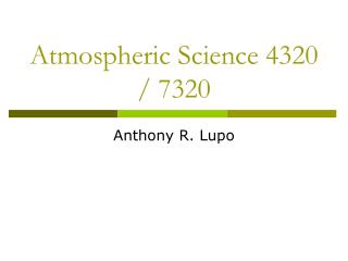 Atmospheric Science 4320 / 7320
