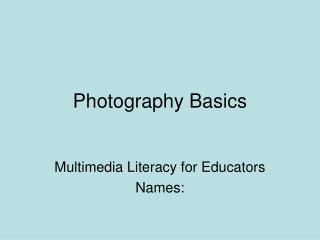 Photography Basics