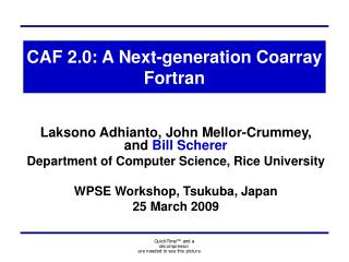 CAF 2.0: A Next-generation Coarray Fortran