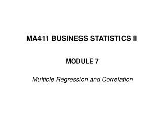 MA411 BUSINESS STATISTICS II