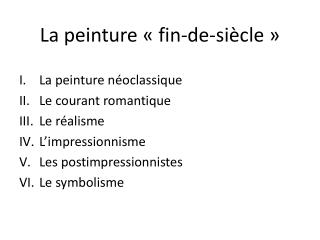 La peinture « fin-de-siècle »