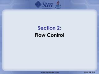 Section 2: Flow Control