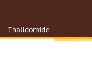 Thalidomide