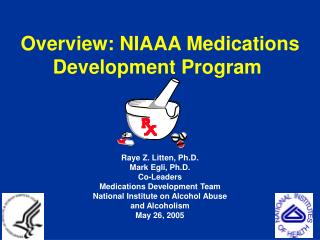 Overview: NIAAA Medications Development Program