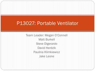 P13027: Portable Ventilator