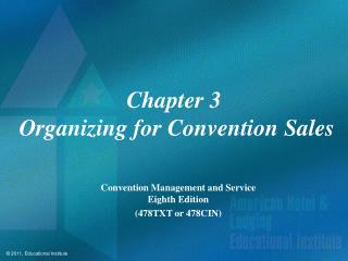 Chapter 3 Organizing for Convention Sales