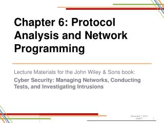 Chapter 6: Protocol Analysis and Network Programming