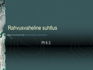 Rahvusvaheline suhtlus