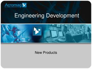 Engineering Development