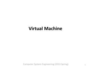Virtual Machine