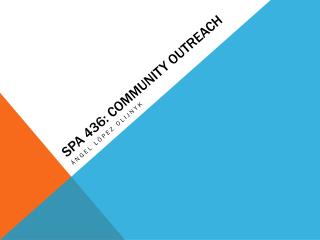 SPA 436: Community Outreach