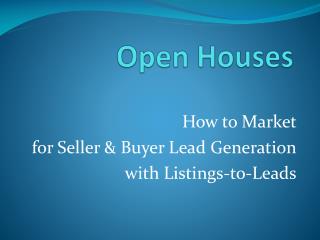 Open Houses