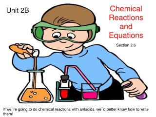 If we ’ re going to do chemical reactions with antacids, we ’ d better know how to write them!