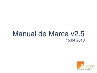 Manual de Marca v2.5 15.04.2013