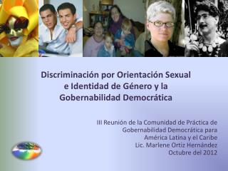 Discriminación por Orientación Sexual e Identidad de Género y la Gobernabilidad Democrática