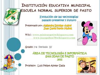 Institución educativa municipal escuela normal superior de pasto