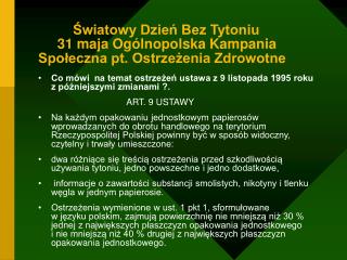 Co mówi na temat ostrzeżeń ustawa z 9 listopada 1995 roku z późniejszymi zmianami ?.