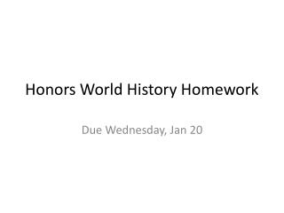 Honors World History Homework