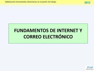 FUNDAMENTOS DE INTERNET Y CORREO ELECTRÓNICO