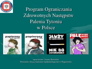 ROK 2007 Koordynatorem działań programowych w kraju został Główny Inspektor Sanitarny ;