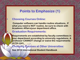Points to Emphasize (1)