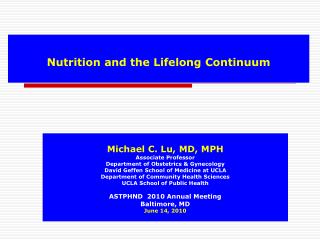 Nutrition and the Lifelong Continuum