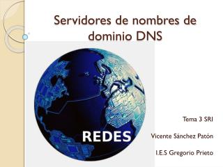 Servidores de nombres de dominio DNS