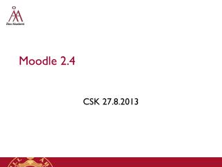 Moodle 2.4