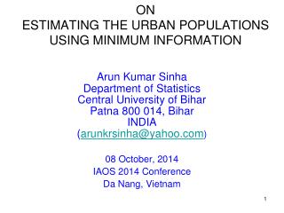 ON ESTIMATING THE URBAN POPULATIONS USING MINIMUM INFORMATION