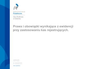 Prawa i obowiązki wynikające z ewidencji przy zastosowaniu kas rejestrujących.