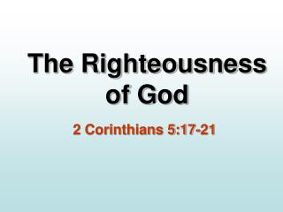 The Righteousness of God