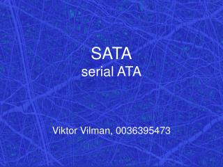 SATA serial ATA