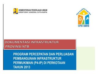 DOKUMENTASI INFRASTRUKTUR PROVINSI NTB