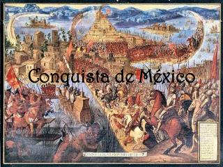 Conquista de México