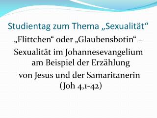 Studientag zum Thema „Sexualität“