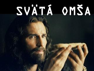 SV Ä TÁ OMŠA