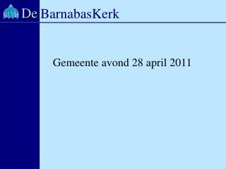 Gemeente avond 28 april 2011