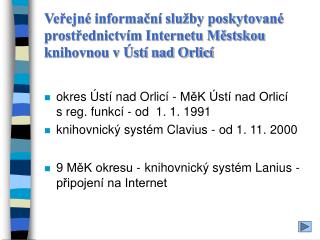 okres Ústí nad Orlicí - MěK Ústí nad Orlicí s reg. funkcí - od 1. 1. 1991