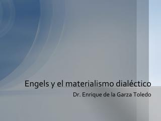 Engels y el materialismo dialéctico