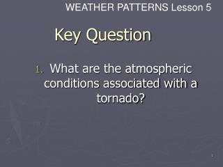 Key Question