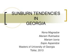 SUNBURN TENDENCIES IN GEORGIA