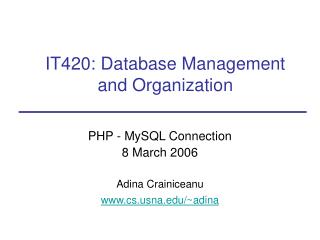 IT420: Database Management and Organization