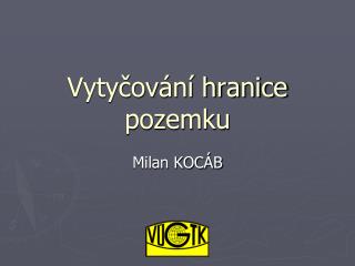 Vytyčování hranice pozemku