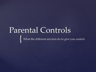 Parental Controls