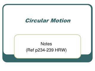 Circular Motion