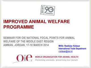 Improved animal welfare programme