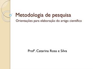 Metodologia de pesquisa